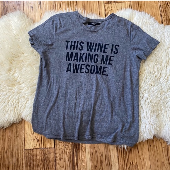 This Wine is Making Me Awesome Statement Quote Shirt Brunette the Label XS - Picture 2 of 6